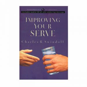 IMPROVING YOUR SERVE: The Art of Unselfish Living, paperback book