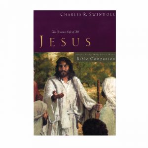 JESUS: THE GREATEST LIFE OF ALL - Bible Companion