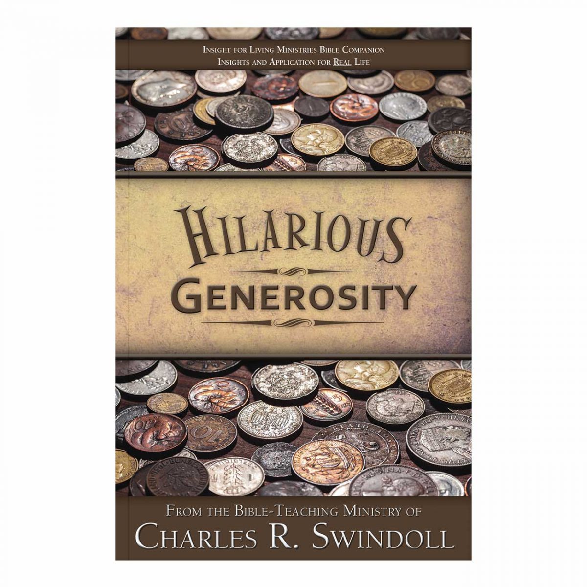 HILARIOUS GENEROSITY, Bible Companion